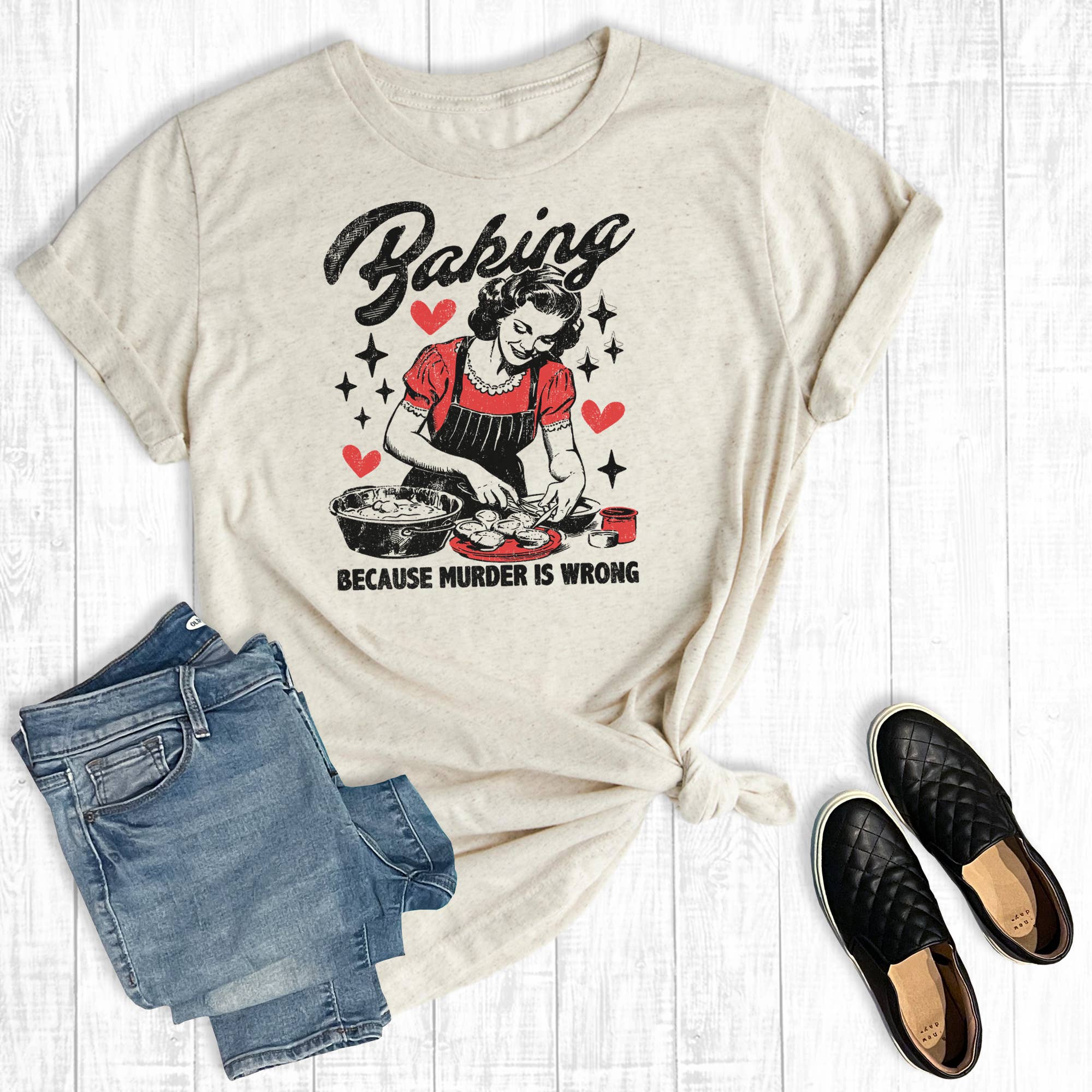 Funny Baking Because Murder Is Wrong Graphic Tee Hoodie, Sweatshirt | PodTeesHub.com