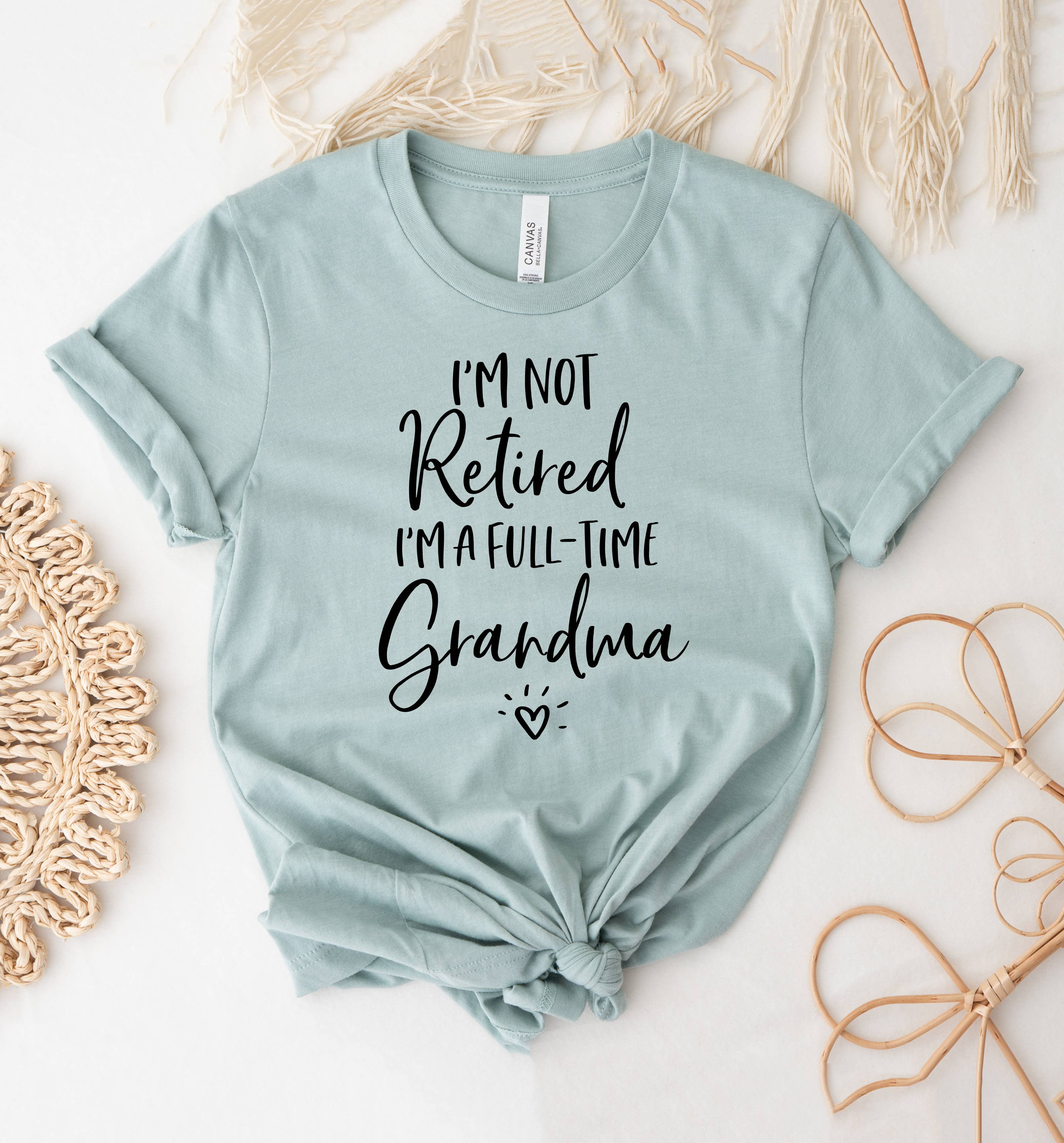 I'm Not Retired I'm A Full Time Grandma T-Shirt Hoodie, Sweatshirt | PodTeesHub.com