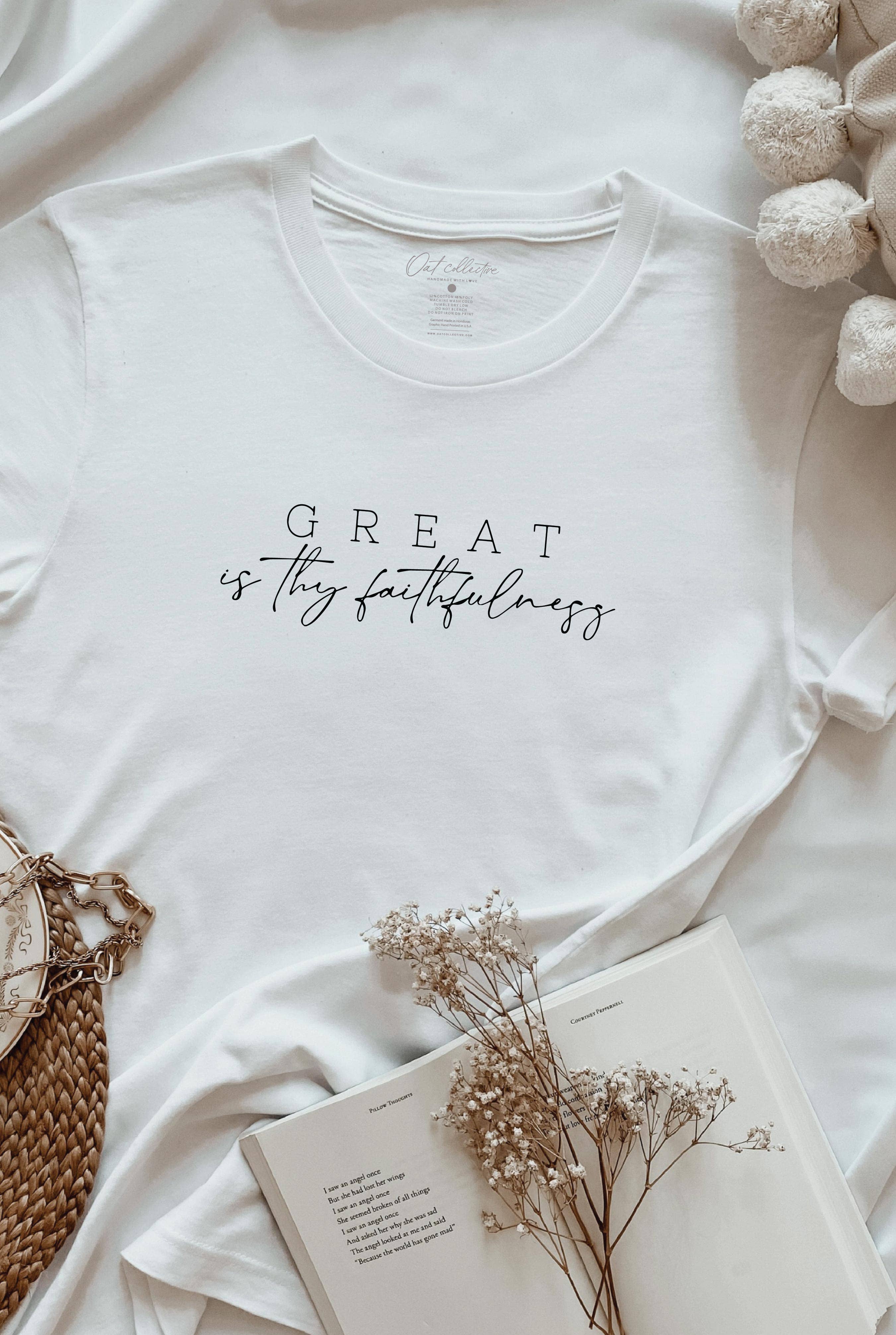 Great Is Thy Faithfulness Graphic T-Shirt Hoodie, Sweatshirt | PodTeesHub.com