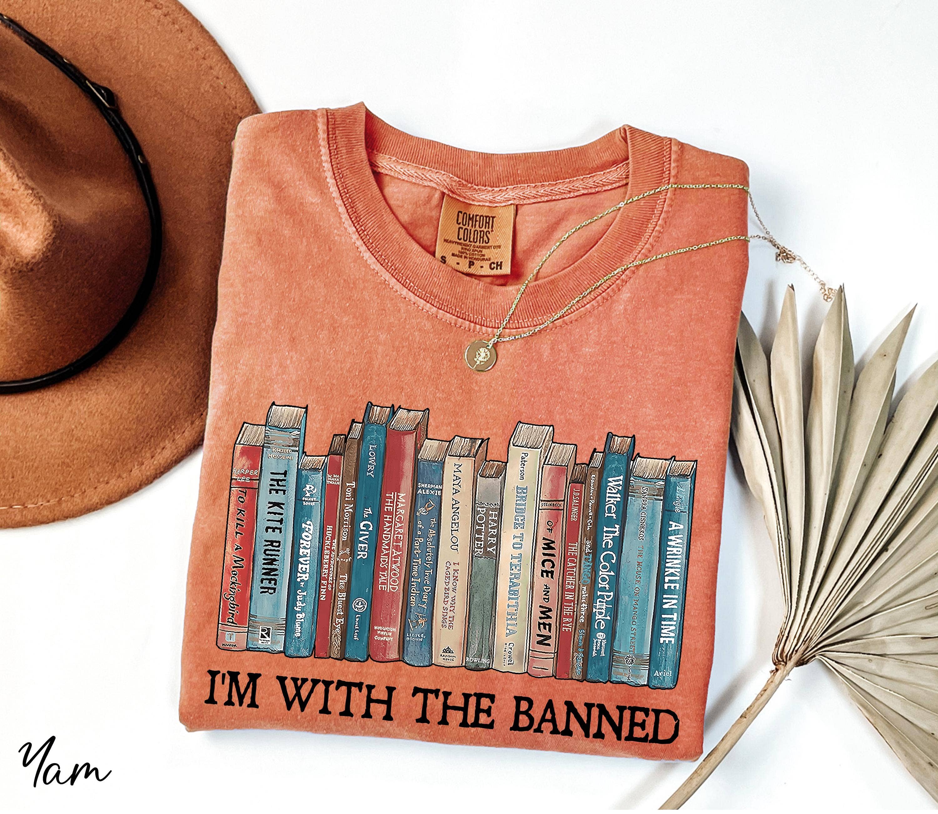 I'm with the Banned Bookworm Shirt Hoodie, Sweatshirt | PodTeesHub.com