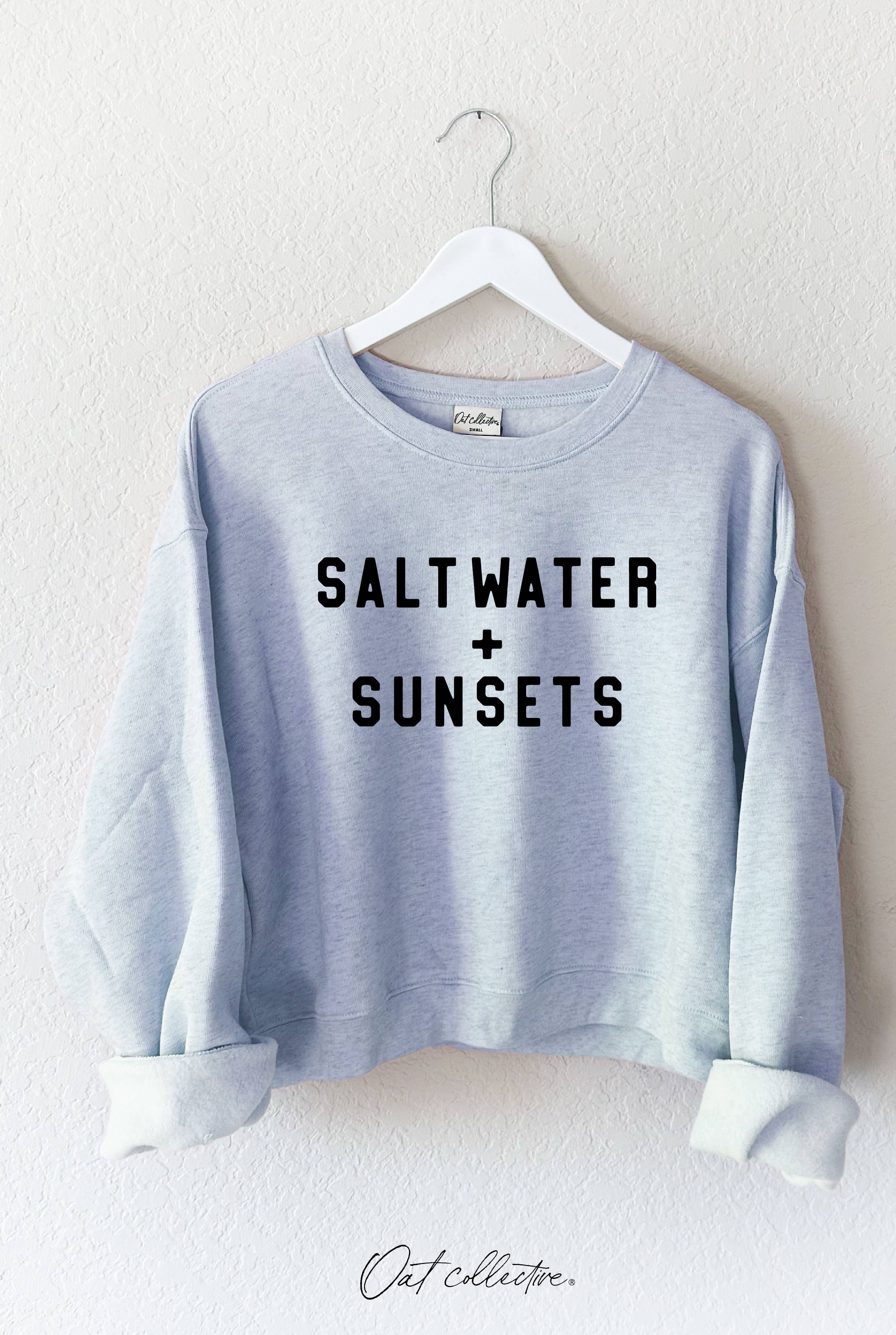 Salt Water and Sunsets Mid Graphic Sweatshirt T-Shirts, Hoodie | PodTeesHub.com