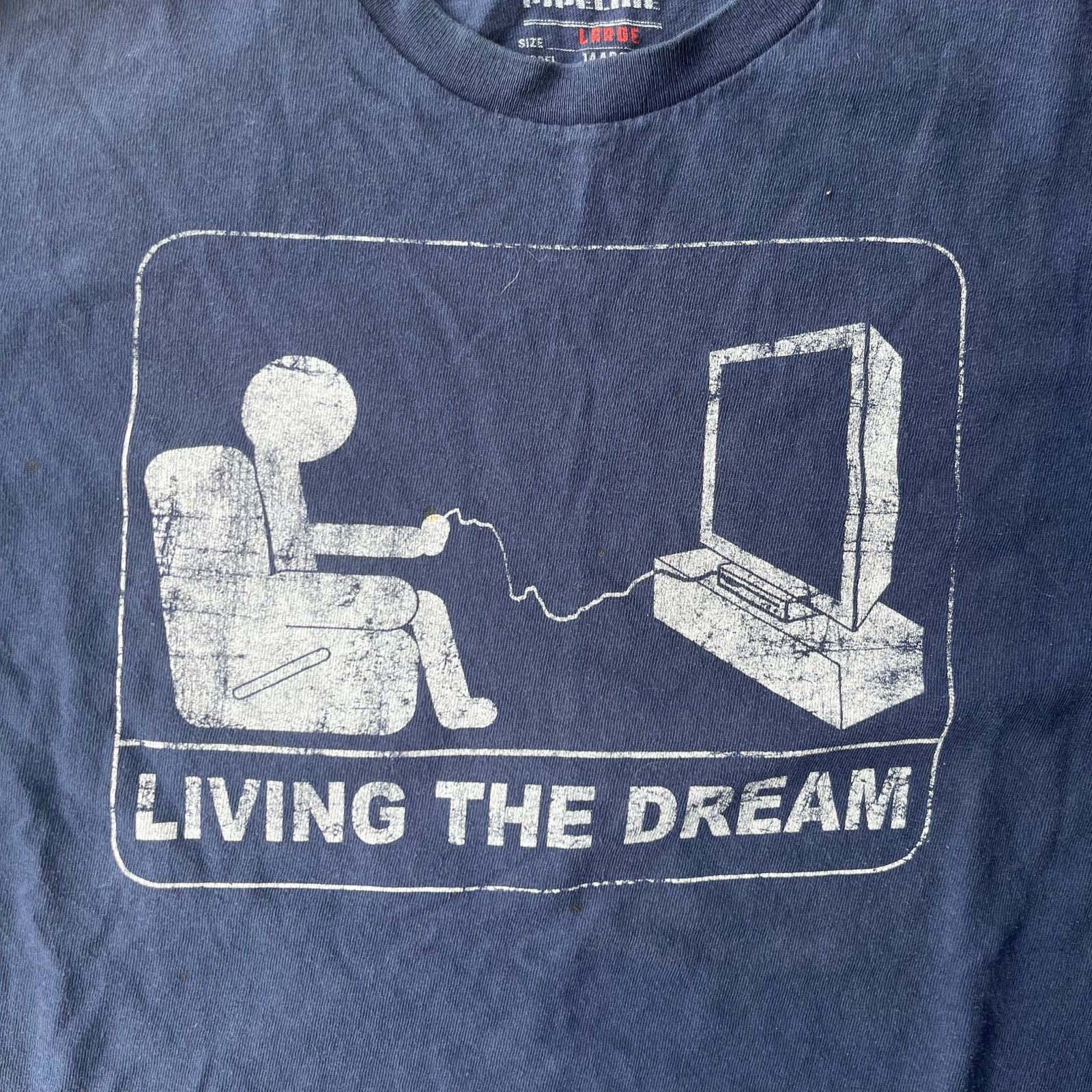 Vintage Living The Dream Gaming Humor Parody Tee Shirt Large Hoodie, Sweatshirt | PodTeesHub.com