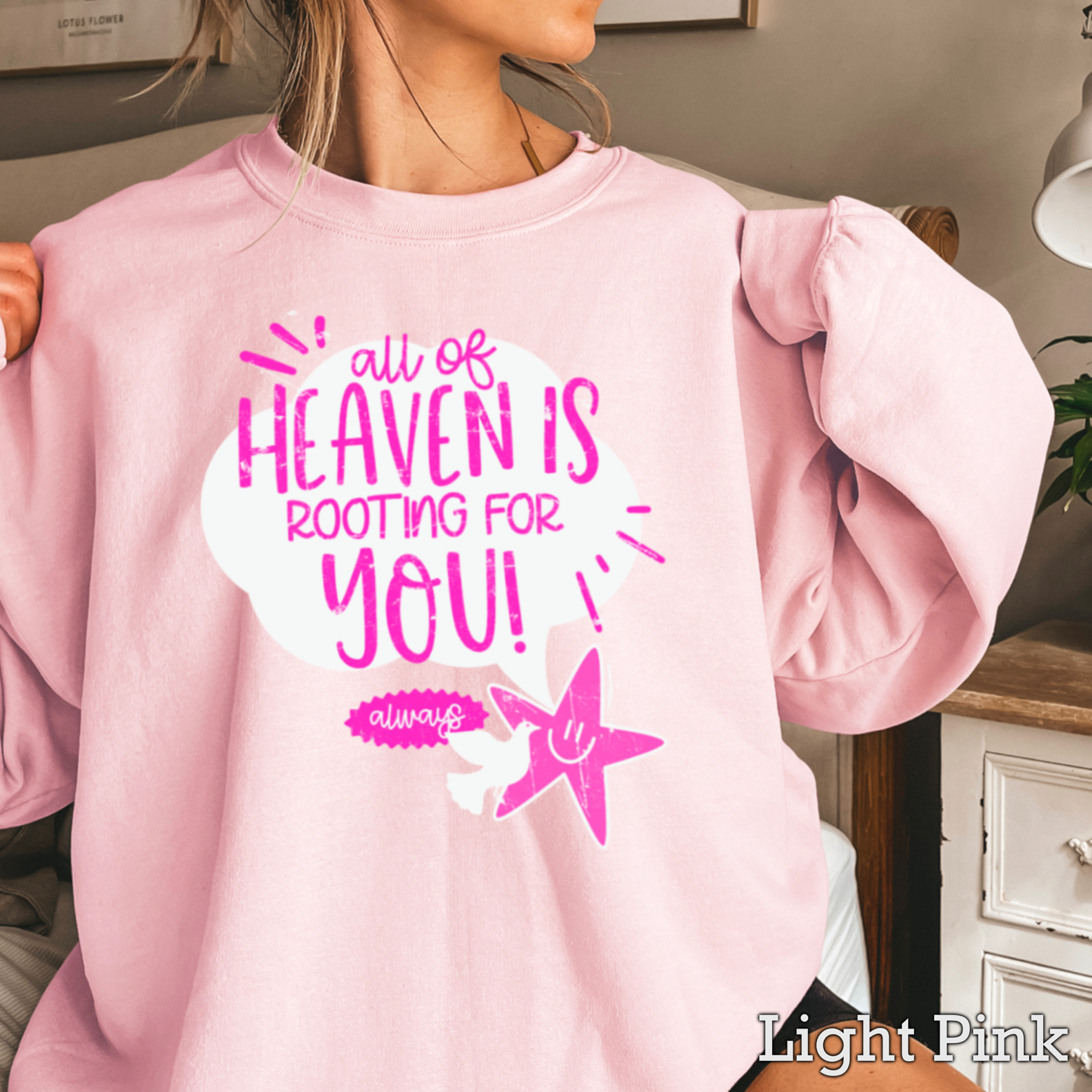 Heaven Is Rooting For You Christian Graphic Sweatshirt T-Shirts, Hoodie | PodTeesHub.com