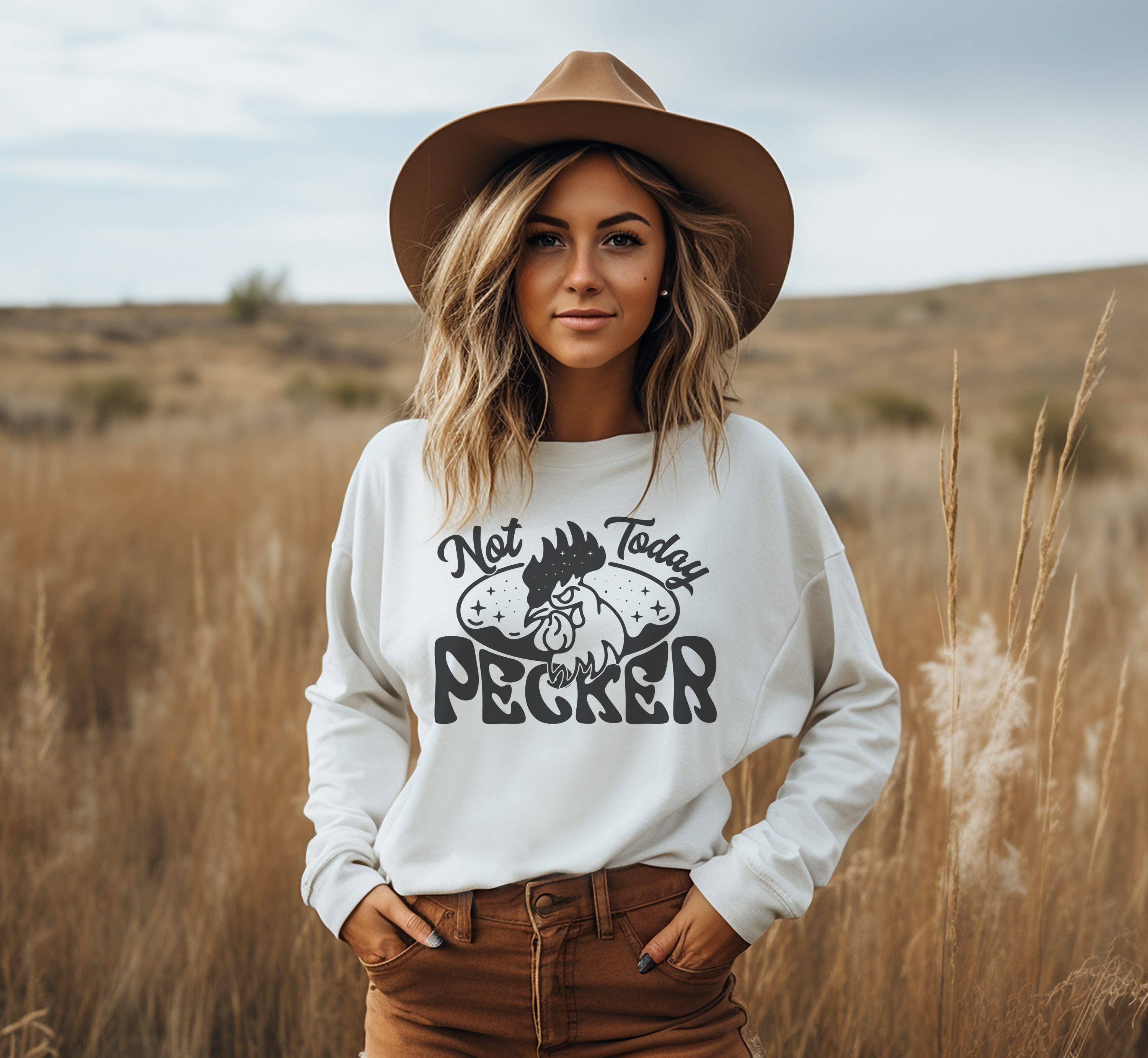 Not Today Pecker Crew Neck Sweatshirt T-Shirts, Hoodie | PodTeesHub.com