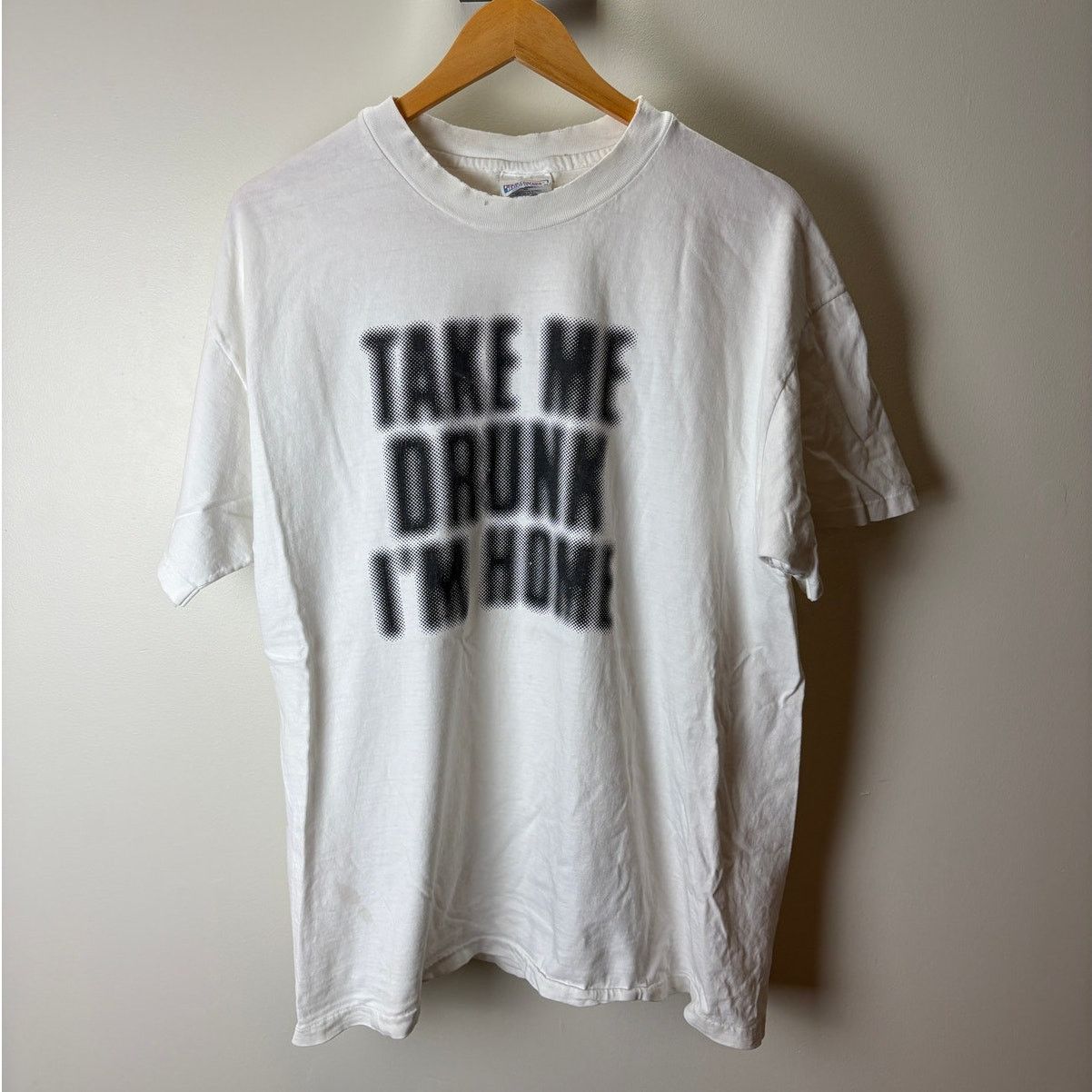Vintage Take Me Drunk I M Home Blurry T Shirt White Funny Tee Xl Hoodie, Sweatshirt | PodTeesHub.com
