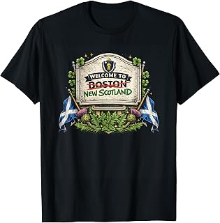 Welcome to Boston New Scotland Funny Soccer Design Scottish T-Shirt