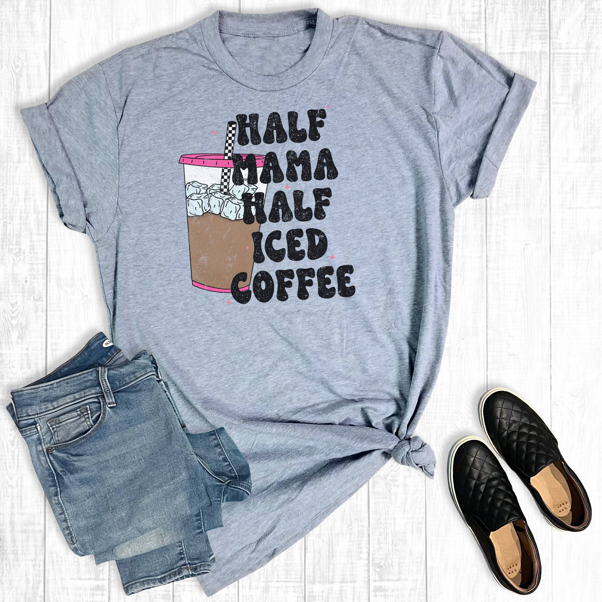 Half Mama Half Iced Coffee Graphic Tee Hoodie, Sweatshirt | PodTeesHub.com