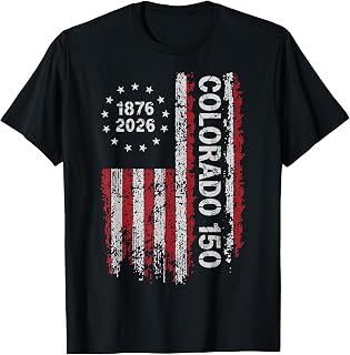 Colorado 150 Years American Flag 4th of July America T-Shirt