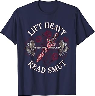 Lift Heavy Read Smut Shirt - Workout Gym Book Reading Lovers T-Shirt
