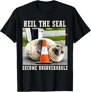 Neil The Seal Become Ungovernable Funny Elephant Seal Meme T-Shirt