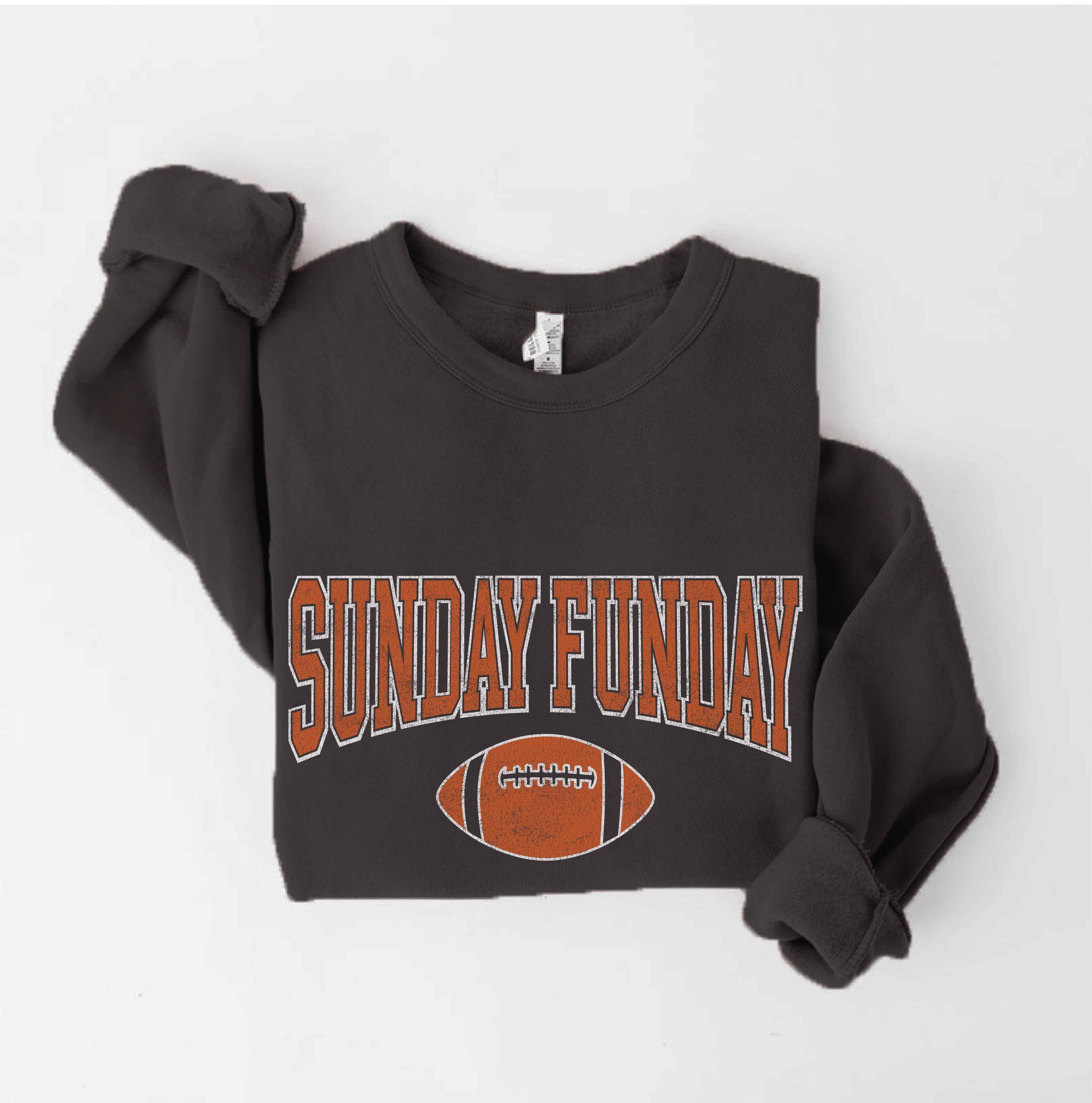 Sunday Funday Sweatshirt T-Shirts, Hoodie | PodTeesHub.com