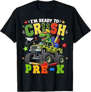 I'm Ready to Crush Pre-K Monster Truck First Day Preschool T-Shirt