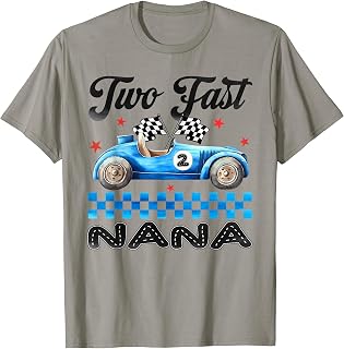 Two Fast Nana of The Birthday Boy Racing Car Party T-Shirt