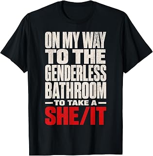 On My Way to The Genderless Bathroom Funny Vintage Grunge T-Shirt