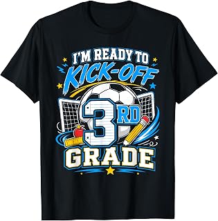 Ready to Kick Off 3rd Grade Soccer Back to School Boys T-Shirt