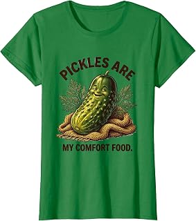 Pickles Are My Comfort Food Funny Foodie Design T-Shirt