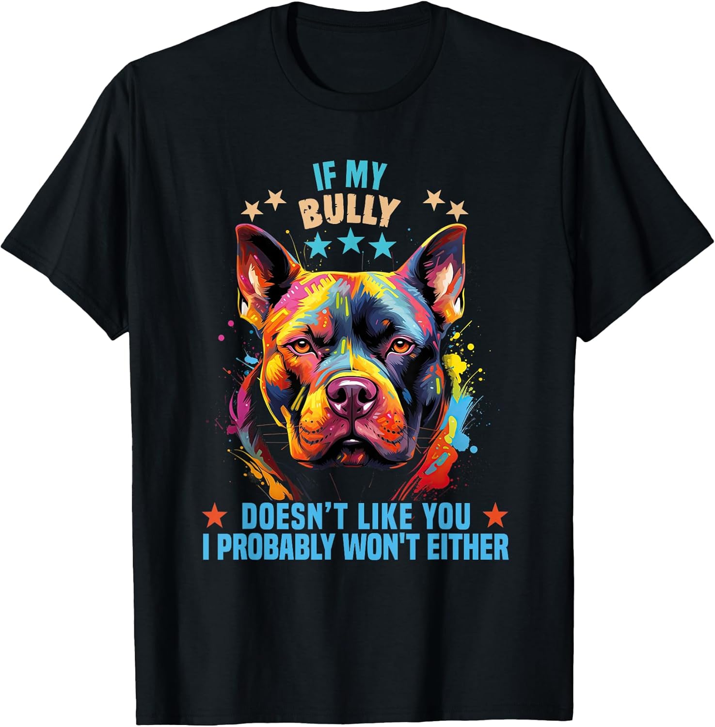 Bully Dog Lover Design for Dog Owner American Bully T-Shirt