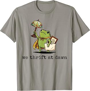 We Thrift At Dawn Thrifting Frog Lover Graphic Collector T-Shirt