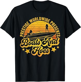 Retro Vintage, Prestige Worldwide Boats and Hoes T-Shirt