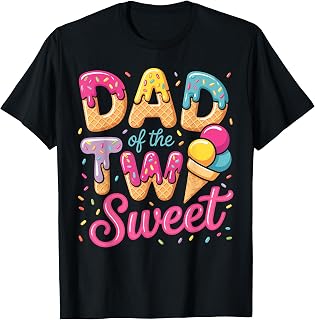 Dad of the Two Sweet Ice Cream Lover 2nd Birthday Girl T-Shirt