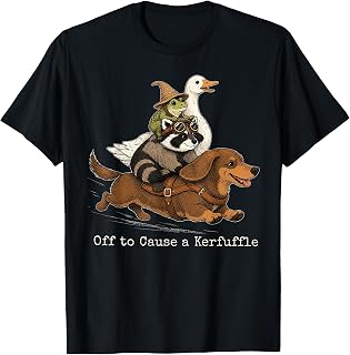 Funny Off to Cause A Kerfuffle Dachshund Frog Goose Raccoon T-Shirt
