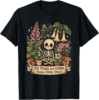 All Plants are Edible Some Only Once Kawaii T-Shirt