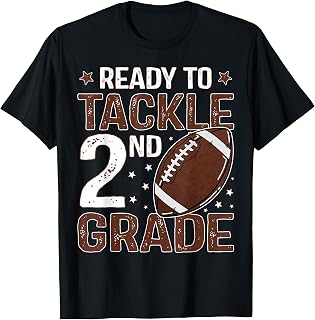 Ready to Tackle 2nd Grade Football Boys First Day of School T-Shirt