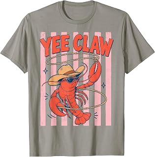 Yee Claw Funny Lobster Western Country Crawfish Lobster T-Shirt