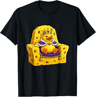 Funny Cheese Throne King Duck Royal Rubber Duck T-Shirt