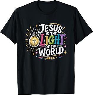 Jesus is The Light of The World John 8:12 VBS 2026 T-Shirt