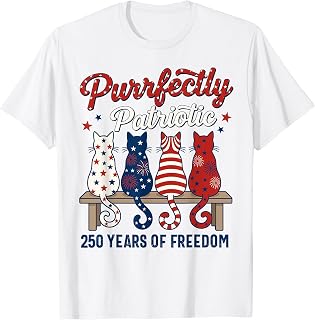 4th of July Cat Lovers Purrfectly Patriotic 250 Years 250th T-Shirt