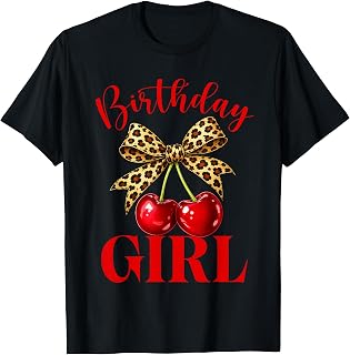 Birthday Girl Leopard Coquette Bow Red Cherry Bday Women T-Shirt