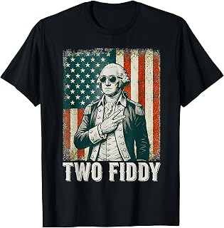 Two Fiddy Vintage George Washington Funny 250 Anniversary T-Shirt