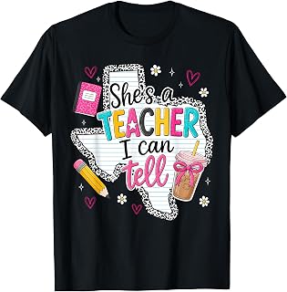 She's A Teacher I Can Tell Western Classroom Art T-Shirt