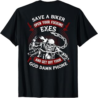 Save A Biker Open Your Eyes Get Off Your Phone Skull (Back) T-Shirt