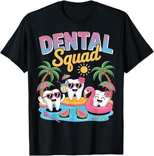 Dental Squad Funny Summer Teeth Dentist Hygienist T-Shirt