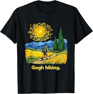 Gogh Hiking Funny Outdoorsy Van Gogh Art Nature Hiker T-Shirt