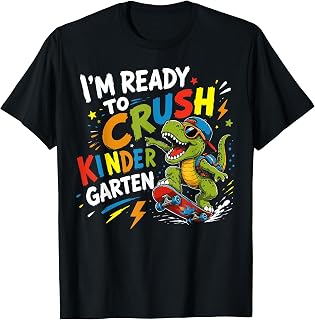 I'm Ready to Crush Kindergarten First Day of Boys Dinosaur T-Shirt