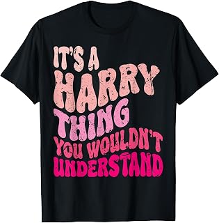 It's A Harry Thing You Wouldn't Understand Groovy Girls T-Shirt