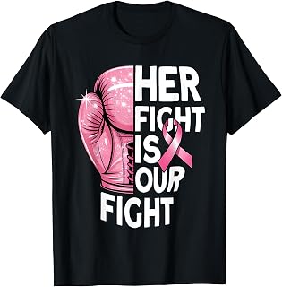 Her Fight is Our Fight Boxing Glove Breast Cancer Awareness T-Shirt