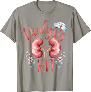 Dialysis RN Nurse T-Shirt