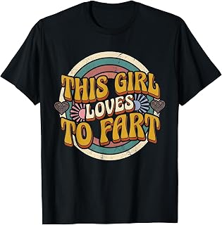 Retro This Girl Loves to Fart Vintage 70s Groovy Graphic T-Shirt