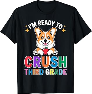 Funny Ready to Crush Third Grade Corgi Dog Day of School T-Shirt