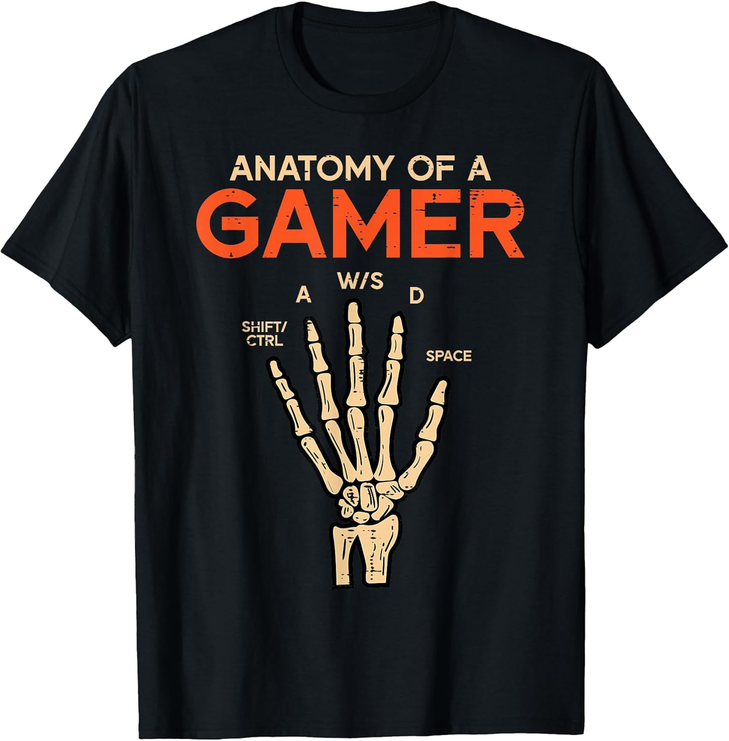 Anatomy of A Gamer Skeleton Hand Funny Men Boys Kids Teens T-Shirt