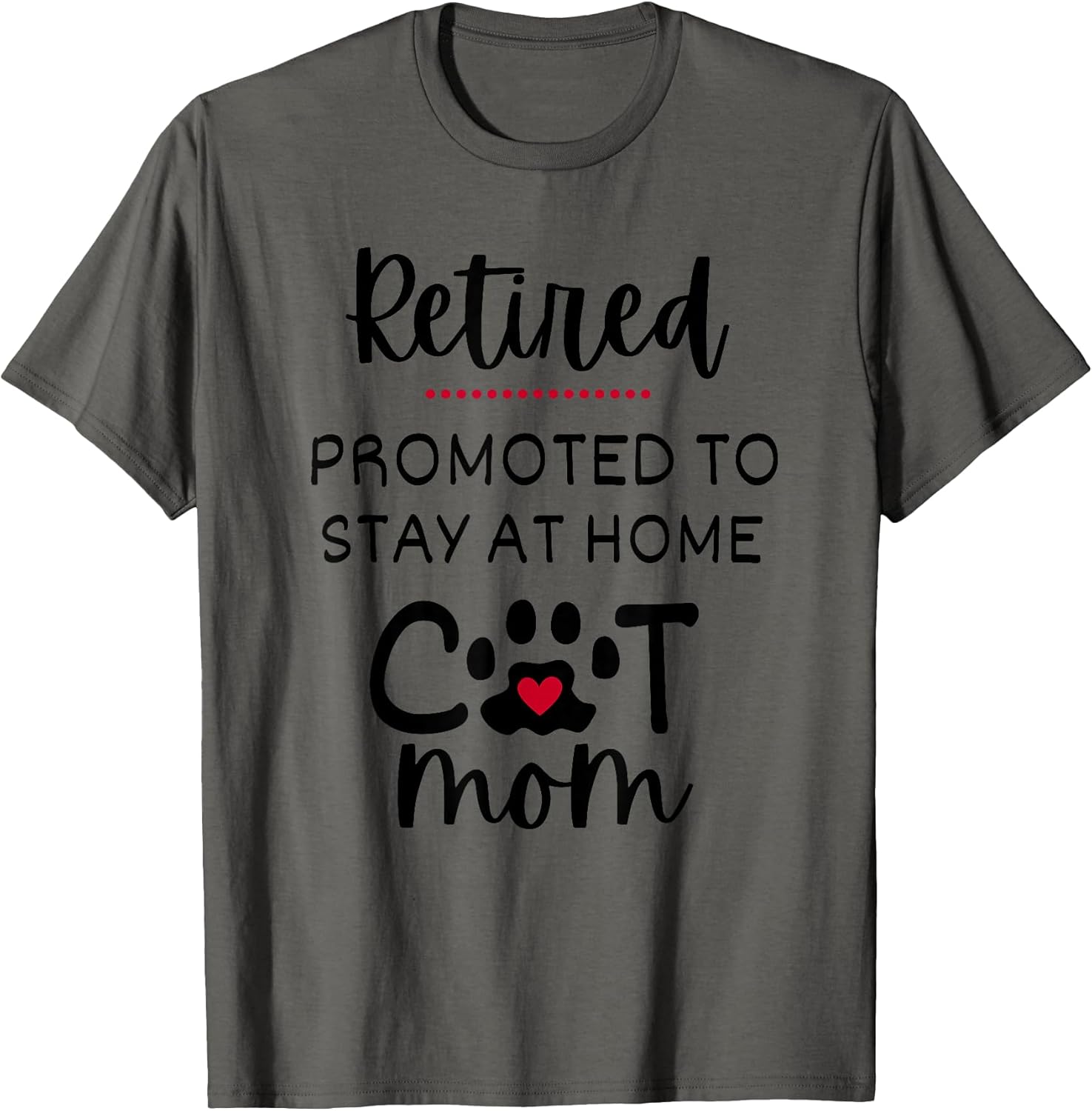 Funny Cat Mom Cat with Heart Retirement for Cat Lover T-Shirt