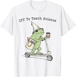 Off to Teach Science Teacher Frog Funny Back to School Humor T-Shirt