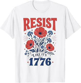 Resist Like It's 1776 Vintage Floral 4th of July T-Shirt