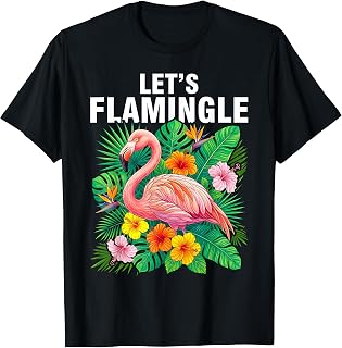 Cute Pink Flamingo Graphic Lets Flamingle Birthday T-Shirt