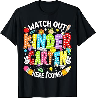 Watch Out Kindergarten Here I Come Back to School Boys Girls T-Shirt