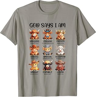 God Says I Am Highland Cow Christian Religious Scottish Cow T-Shirt